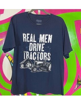Lifestyle Legends, Real Men Drive Tractors T-Shirt. Size Large. Good used cond!